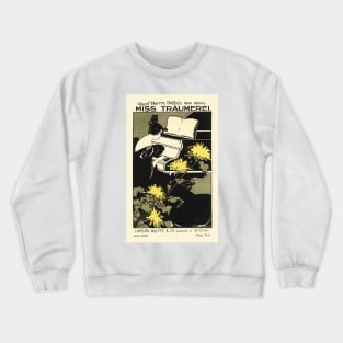 Albert Morris Bagby's New Novel Miss Traumerei Vintage Advertisement Maitres De L' Affiche Collection Crewneck Sweatshirt